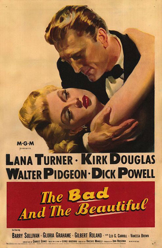 The Bad and the Beautiful